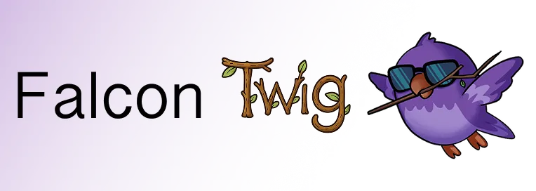 Banner reading "Falcon Twig", with the word Twig drawn from branches and leaves, next to a purple cartoon falcon wearing sunglasses and holding a twig in its beak